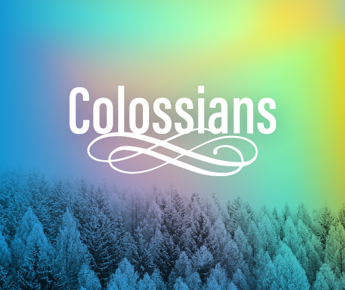 Exalt Jesus Colossians 1:19-20